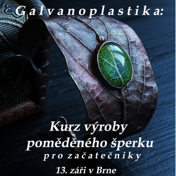 Kurz galvanoplastiky v Brně